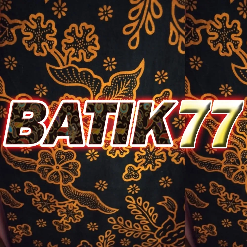 BATIK77 - Nikmati Pengalaman Kasino yang Tak Terlupakan